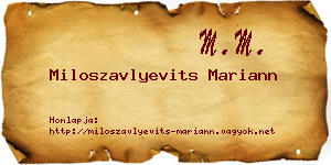 Miloszavlyevits Mariann névjegykártya